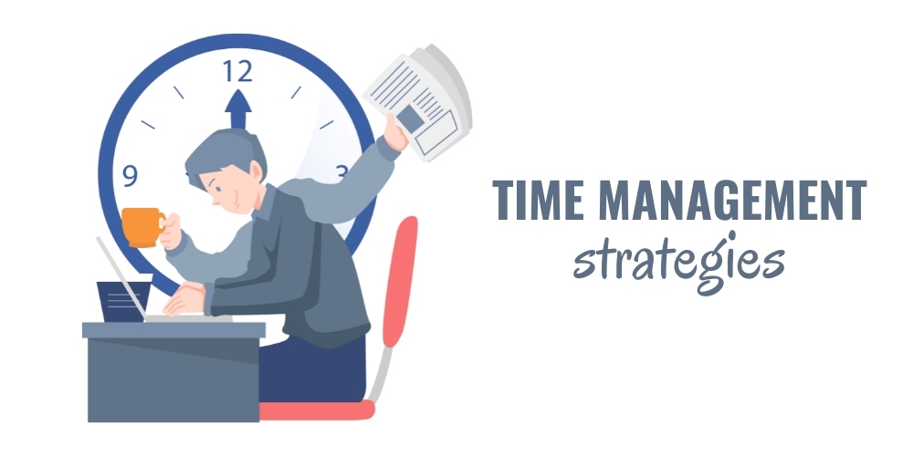 25 Powerful Time Management Strategies To Maximize Productivity ...