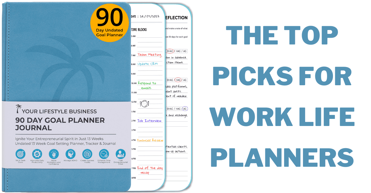 Work Life Planner: 11 Top Picks For Work-Life Balance
